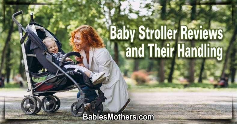 Baby Stroller Reviews