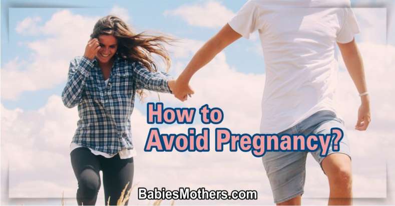 How to Avoid Pregnancy