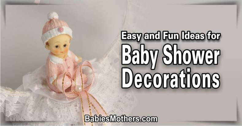 Ideas for Baby Shower Decorations