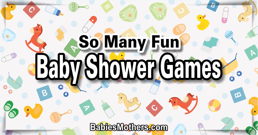 So Many Fun Baby Shower Games