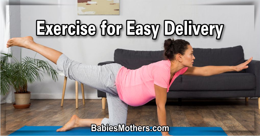 Think about pregnancy exercises for easy delivery