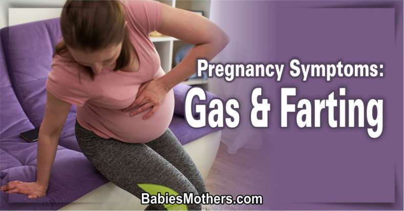 Pregnancy Gas and Farting During Pregnancy