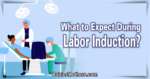 What to Experience During Labor Induction